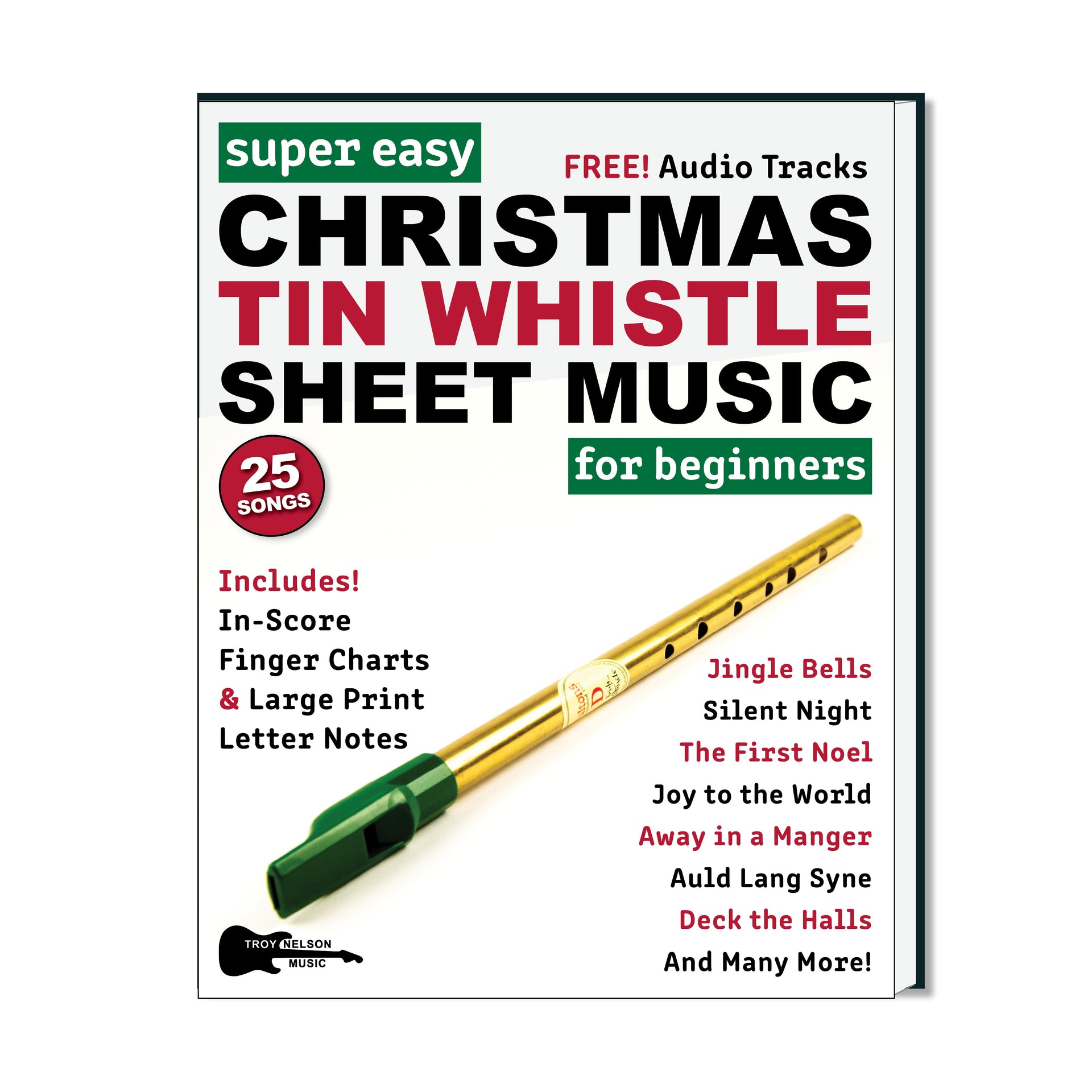 Stream Troy Nelson Music  Listen to Super Easy Christmas Tin Whistle Sheet  Music for Beginners playlist online for free on SoundCloud